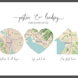 May include: A personalized map print with the names "justin & lindsey" and the text "The Story of Us". The print features three maps: a circle map of Portland, a heart-shaped map of Honolulu, and a house-shaped map of Bellingham. The text "Where it all began" is below the Portland map, "We said I do" is below the Honolulu map, and "Our first home" is below the Bellingham map.