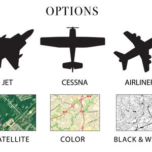 May include: A white background displays the word "OPTIONS" above three black airplane silhouettes labeled "JET", "CESSNA", and "AIRLINER". Below are three map images labeled "SATELLITE", "COLOR", and "BLACK & WHITE".