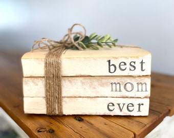 Best Mom Ever Book Stack- White books stamped for Mothers Day Gift from Daughter, Home Decor for Mom, Mom Gifts from Kids, Kids names books