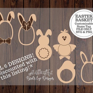 Easter Basket Name Tag File ALL | Customizable | Glowforge Silhouette Cricut Laser File | SVG PNG