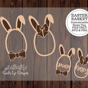 Easter Basket Name Tag File | Customizable | Glowforge Silhouette Cricut Laser File | SVG PNG