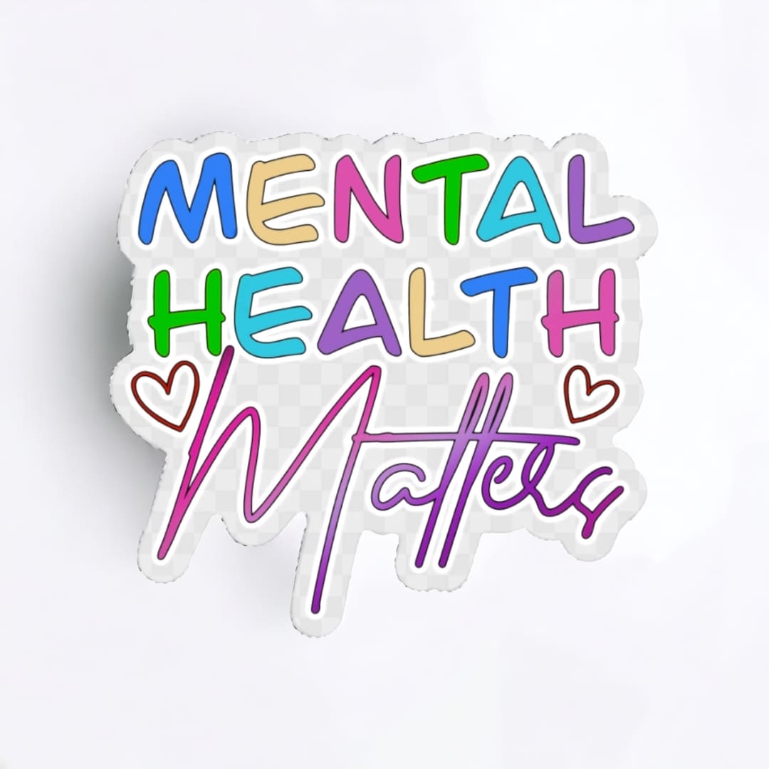 Mental Health Matters Vinyl Sticker - Etsy