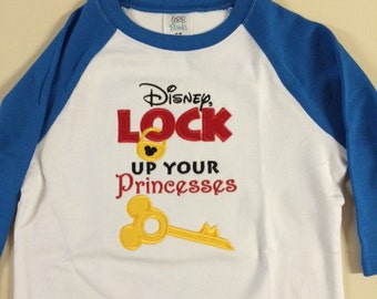 Disney Lock Up Your Princesses Boy Disneyland Shirt Mindy's Custom Vinyl Disney shirt for boy Boys Disney Shirt Disney Family Shirt