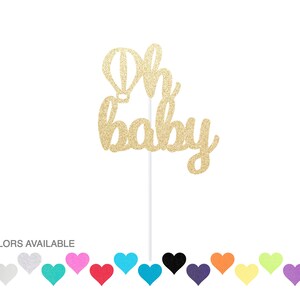 Oh Baby Hot Air Balloon Cake Topper | Baby Shower