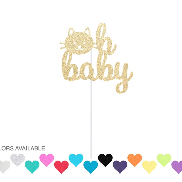 Oh Baby Cat Cake Topper - baby shower cake topper - kitten topper kitty themed baby shower