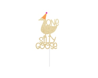 One Silly Goose Cake Topper First Birthday Sign Centerpiece Decoration