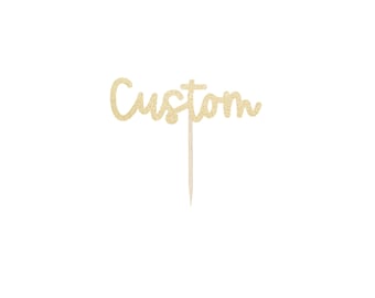Custom Name Cupcake Topper Personalized Topper Party Decor