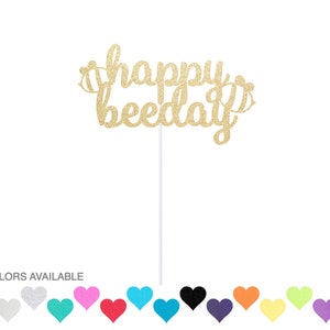 Happy BEEday Cake Topper  Bumbleebee Cake Topper Bee Birthday Cake Topper Bee Decoration Centerpiece