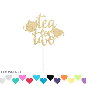 Tea for Two Cake Topper - Glitter Tea Party Cake Topper - Second Birthday - Two Cake Topper - Tea Party Birthday