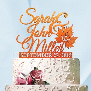 Autumn Wedding Cake Topper - Custom Names and Date to Remember - Anniversary Engagement Fall Wedding - 94244F