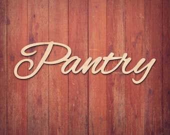 Laser Cut Baltic Birch Pantry Sign - Unpainted Farmhouse Decor