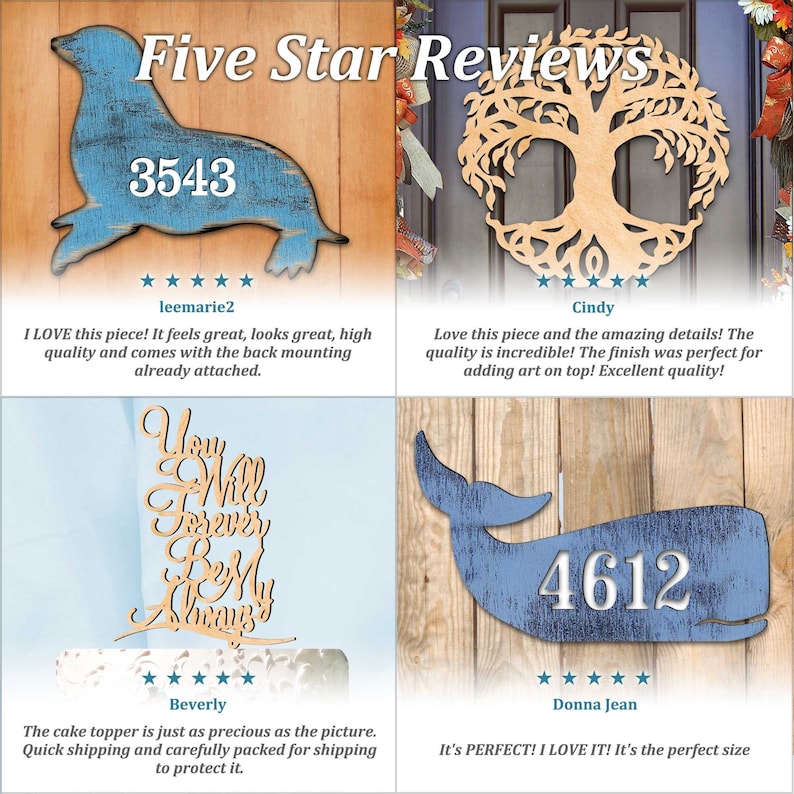 May include: Five customer reviews for wooden signs with different designs and numbers. The signs are painted in a light blue color with white lettering. The reviews are all five stars.