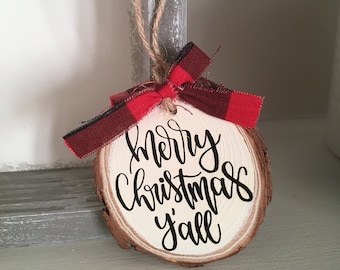 Round Wood Slice Ornaments - Fall - Christmas - Winter - Decor - Rustic - Mr. and Mrs. - Home Sweet Home - Plaid - Gifts