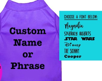 Personalized Pet Shirt: Custom Name or Phrase, Dog/Cat Tee