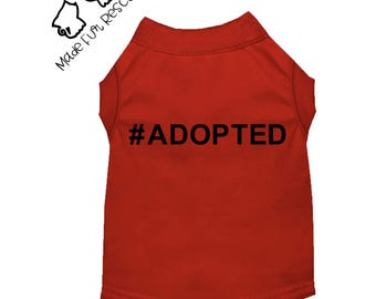 Adopted Pet Shirt – Rescue Dog & Cat Tee, Adoption Pet Gift
