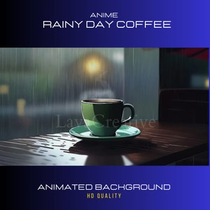Animated Background Rainy Day Coffee Anime best selling | Lofi Twitch overlay vtuber background vtuber Anime vibes