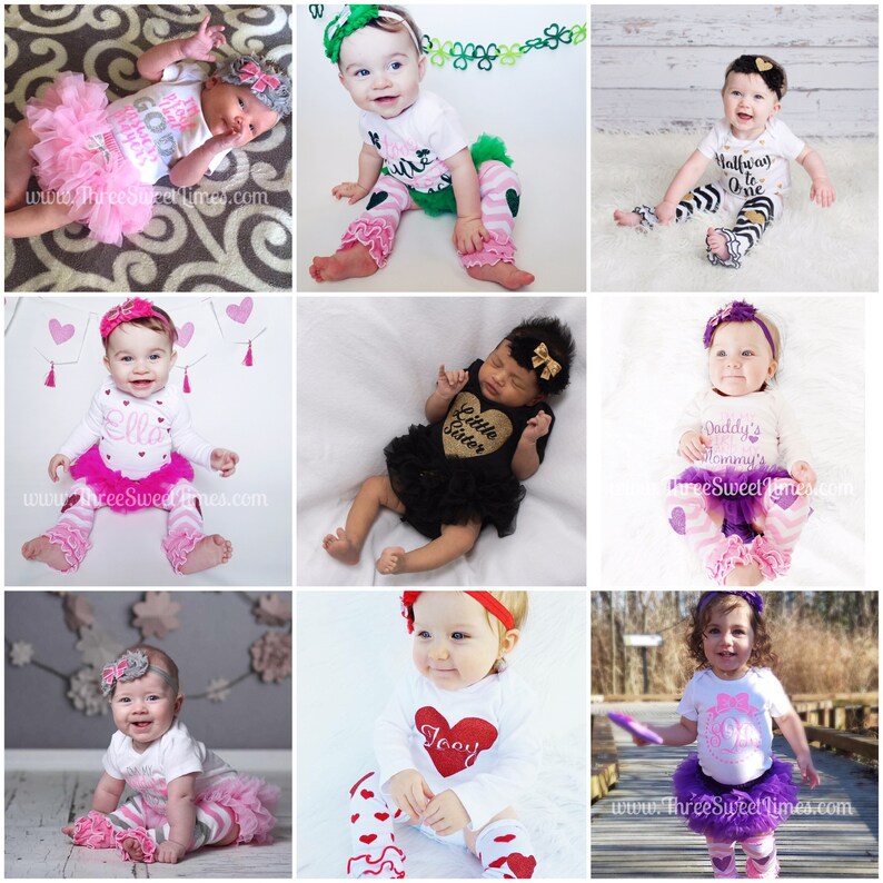 May include: Nine images of babies wearing different outfits. The outfits include a pink tutu, a white onesie with the text "I'm so good at being a big sister", a white onesie with the text "Halfway to One", a white onesie with the text "Ella", a black onesie with the text "Little Sister", a white onesie with the text "Daddy's Mommy's", a white onesie with the text "Jooy", a white onesie with the text "Mom's Little Princess", and a purple tutu.