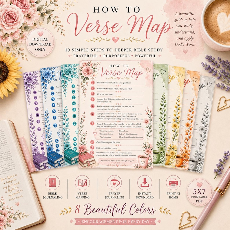 May include: A collection of colorful Bible study guides titled "How to Verse Map" with floral accents. The guides offer 10 steps for deeper Bible study, with text that reads "Digital Download Only" and "8 Beautiful Colors". A cup of coffee and a pen are also visible.