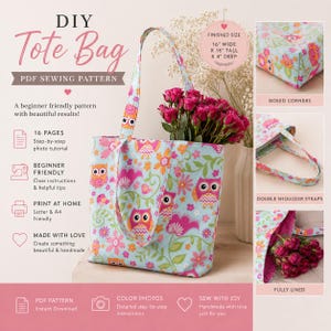 May include: A DIY tote bag sewing pattern with a floral and owl design. The finished size is 16" wide x 16" tall x 4" deep. Features include boxed corners, double shoulder straps, and a fully lined interior. The pattern is beginner-friendly.