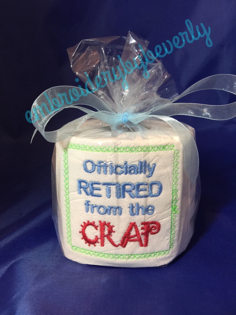 Best selling gag gift for retired person Embroidered gag ...
