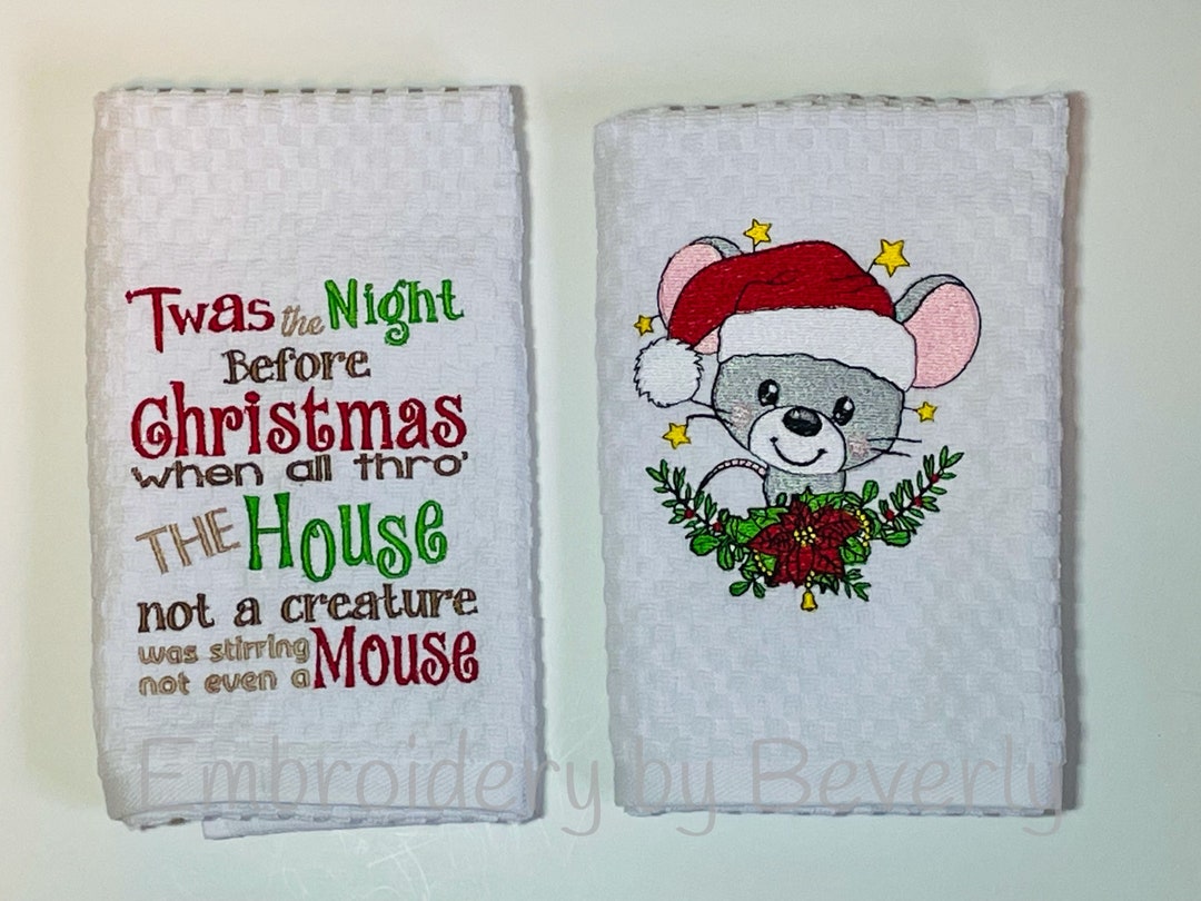 Twas the Night Before Christmas Mouse. Embroidered Kitchen Towels Etsy