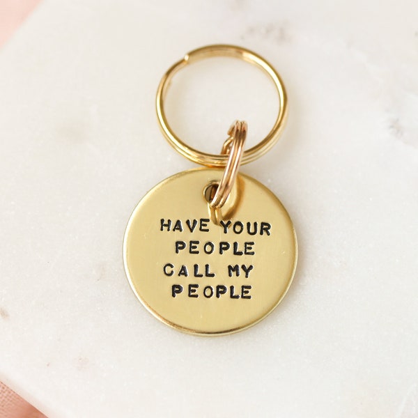 Dog ID Tag, Have Your People Call My People, Personalised Hand stamped Brass Pet Tag