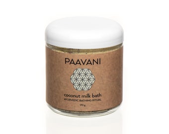 PAAVANI Ayurveda - Bain au lait de coco