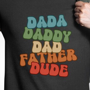 Dada Shirt, Dad Shirt, Father&#39;s Day Shirt, Gift For Dad, Father&#39;s day Gift, Dad T-Shirt, Papa Shirt
