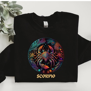 Scorpio Sweatshirt, Scorpio Zodiac Shirt, Scorpio Horoscope Tee, Astrology Top, Scorpio Star Sign top, Scorpio gift, Scorpio birthday gifts