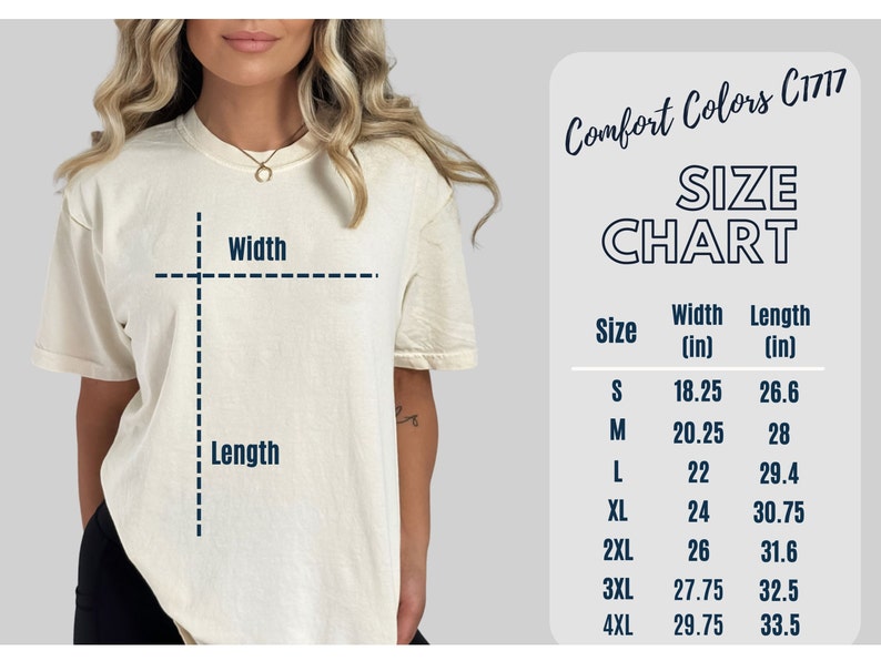 Peut inclure: Tableau des tailles pour les t-shirts Comfort Colors C1717, indiquant les mesures de largeur et de longueur en pouces pour les tailles S &agrave; 4XL.