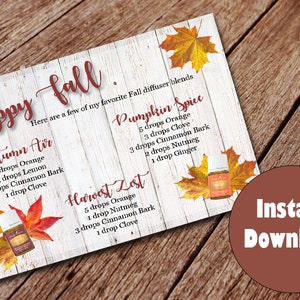 Può includere: Download digitale stampabile con sfondo in legno bianco e testo a tema autunnale. Il testo recita "Happy Fall" e include tre ricette di miscele per diffusori autunnali: "Autumn Air", "Pumpkin Spice" e "Harvest Zest". Ogni ricetta elenca gli oli essenziali e il numero di gocce necessarie per ogni miscela.