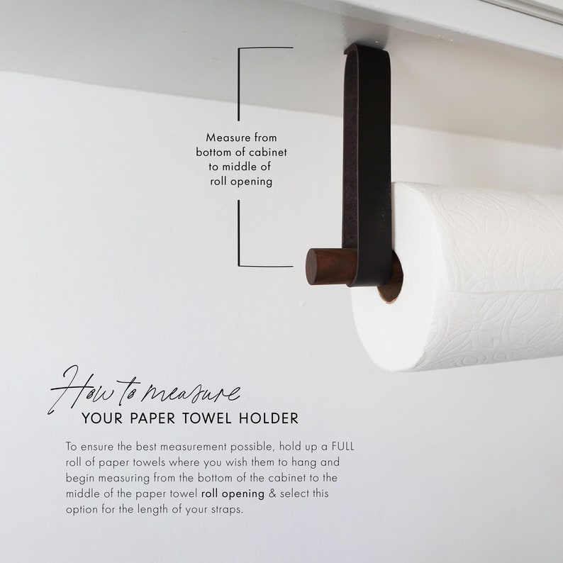 A guide showing how to measure your Paper Towel Holder