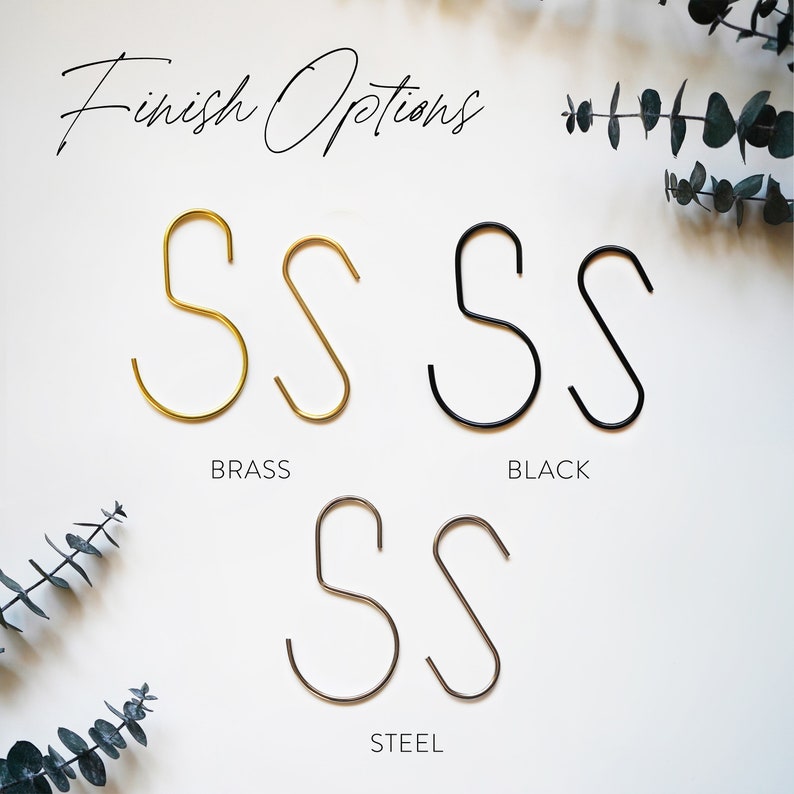 Image showing our 2 different styles of hooks; S Hook & O Hooks, in 3 different finishes; Brass, Steel and Black.