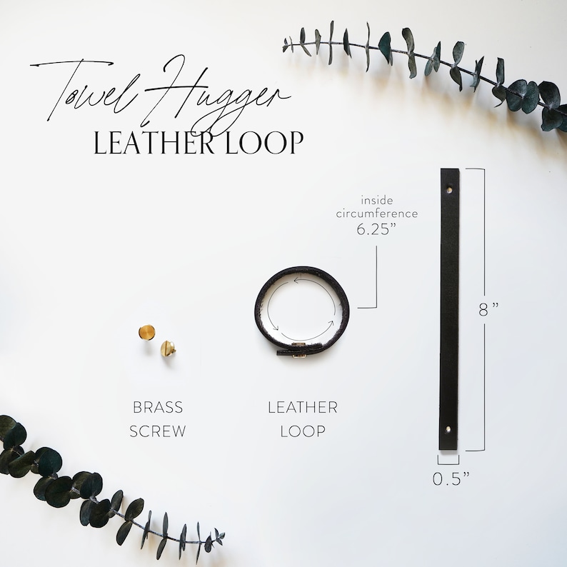 Flat lay photo of Keyaiira Leather Loop Towel Hanger set including a leather strap, brass screws, and a metal ring arranged on a white background with eucalyptus branches. Text overlay shows dimensions and product details in a modern, minimal layout.