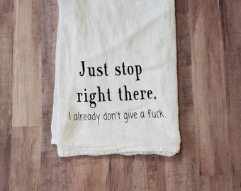 Funny Kitchen Towel: Inappropriate Adult Humor, IDGAF Saying
