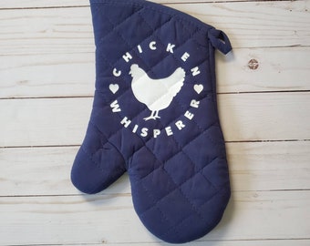Chicken Whisperer Oven Mitt: Quilted Cotton, Chicken Lover Gift