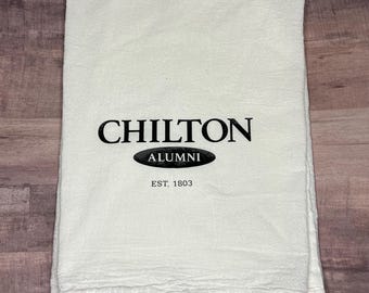 Chilton Alumni Flour Sack Dish Towel: TV Gift Kitchen Decor