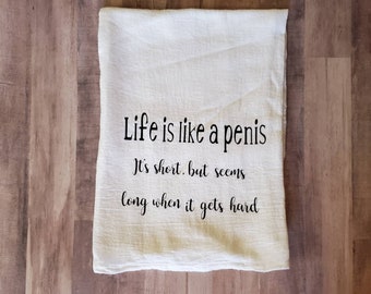 Funny Kitchen Towel: Adult Humor Gift, Inappropriate Saying