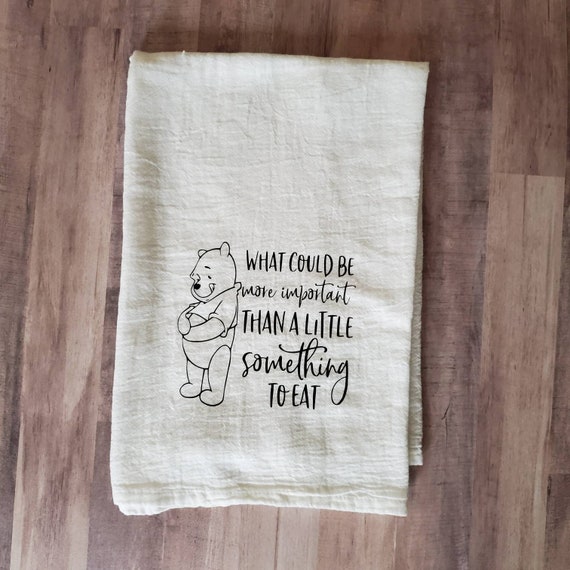 Food Themed 'what Could Be More Important Than A Little Something to Eat'  Flour Sack Kitchen Dish Towel/cute Kitchen Towels/cute Dish Towel 