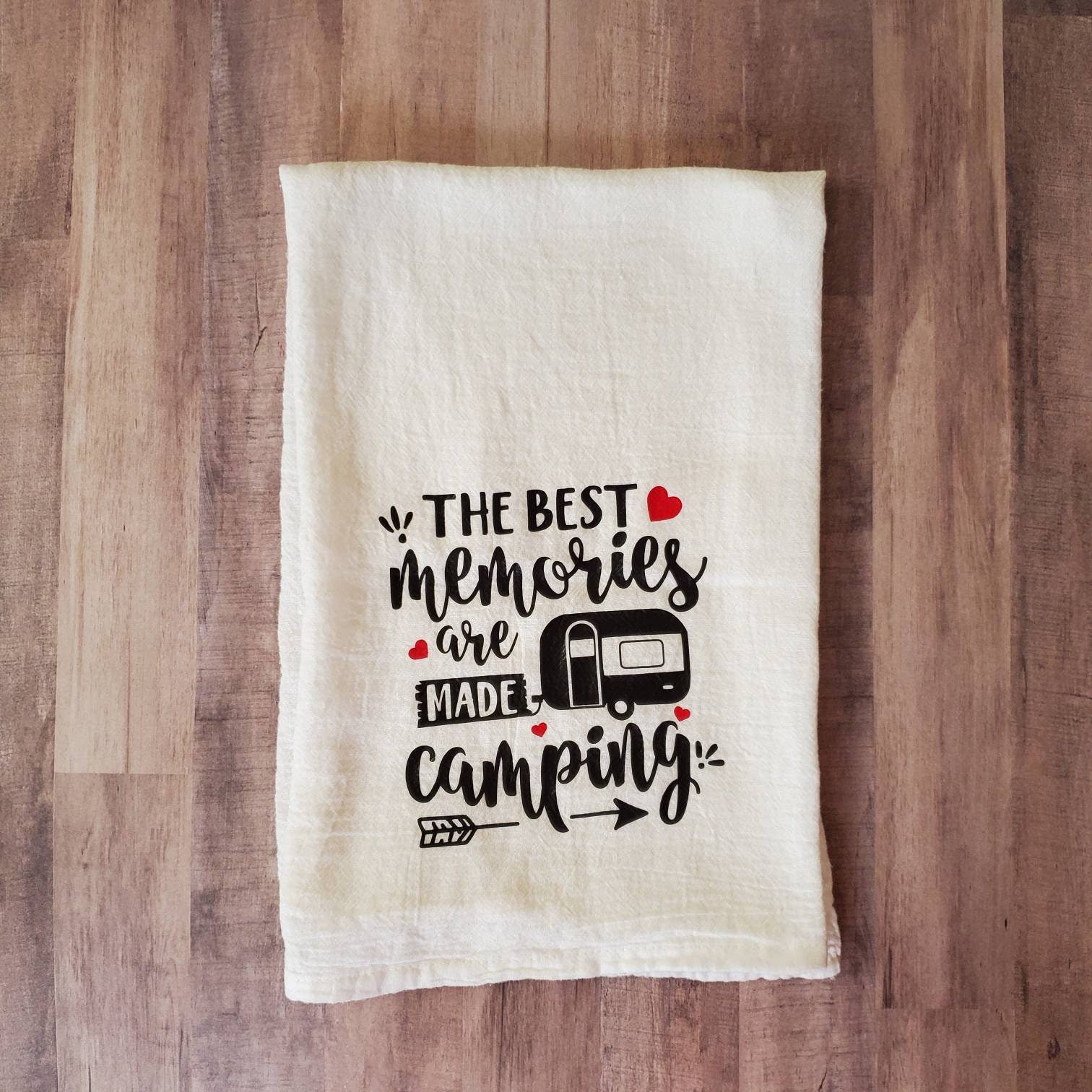 The Best Memories Are Made Camping Dish or Hand Towel