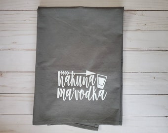 Hakuna Ma'Vodka Dish Towel: Funny Vodka Bar Decor