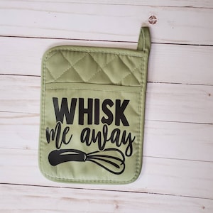 Funny Hot Pads Pot Holder Kitchen Decor Whisk Me Away Kitchen Gifts