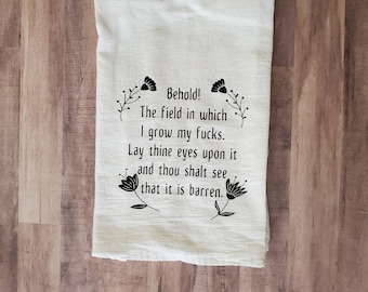 Funny Adult Humor Dish Towel: Barren Field Swearing Gift