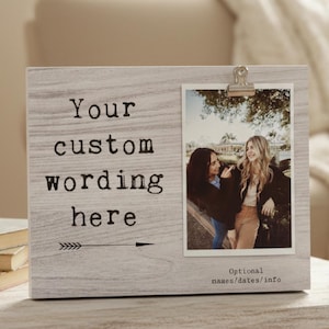 Personalized Photo Frame: Custom Quote, Wood Picture Frame, Keepsake Gift | Wall Art Decor