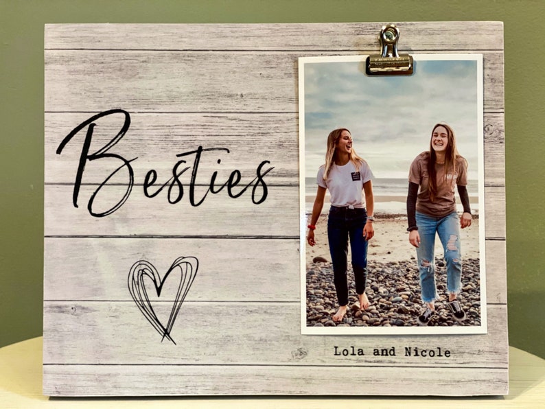 Gift For Friend CustomPersonalized Picture Frame Besties Picture Frame Idea for Friend/'s Birthday