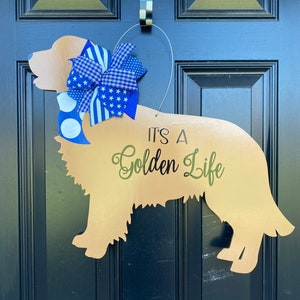GOLDEN RETRIEVER Door Hanger, Everyday Door Hanger, Dog Lover, Dog Decor, Puppy Love, Pet Door Hanger, Pet Love, Golden Retriever Love