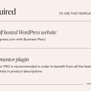 May include: A beige graphic with the word "Required" at the top, followed by a list of requirements for a WordPress template. The list includes a self-hosted WordPress website and the Elementor plugin. The website address LIWSTUDIO.COM is at the bottom.