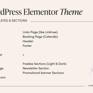 May include: A cream-colored graphic with the text "WordPress Elementor Theme" and a list of 15 templates and sections, including Home, Services, and Blog. The design includes a decorative lavender leaf and the website address LIWSTUDIO.COM.