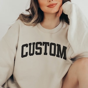 Custom Sweatshirt, Personalized Gift, University Font Sweatshirt, College Font, City Sweatshirt, Personalized Gifts, Soft Unisex Sweater