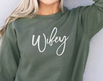 wifey sweater